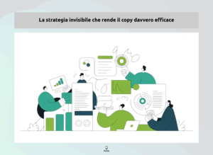 Strategia di copywriting efficace con creatività, dati e collaborazione professionale.